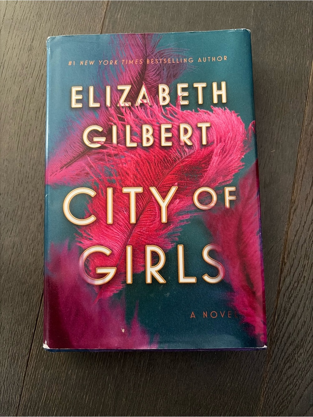 Elizabeth Gilbert "City of Girls" Hardcover Book - Teal & Magenta Cover